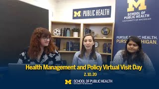 Health Management and Policy Virtual Visit Day 2.10.20 | Michigan Public Health