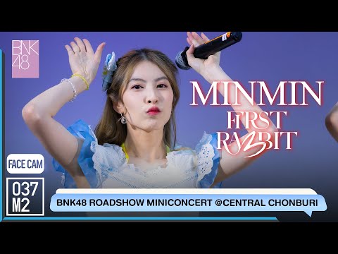 220423 BNK48 Minmin - First Rabbit @ BNK48 11th Single Sayonara Crawl Roadshow [FaceCam 4K 60p]