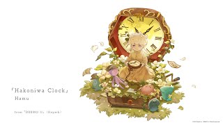 【DEEMO II】Hakoniwa Clock - Hamu (Game Size)
