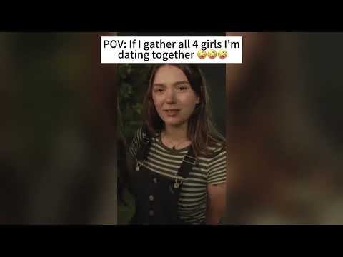 POV:If I gather all 4 girls I'm dating together, what's gonna happen?🤫🤫🤫#dating #fyp