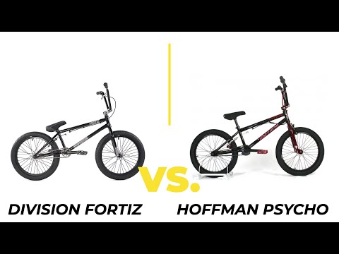 DIVISION FORTIZ VS. HOFFMAN PSYCHO (BMX Bike Comparison)
