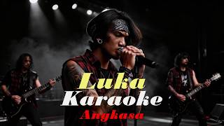 Download lagu Karaoke - Luka | Angkasa mp3