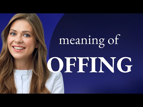 Offing | meaning of OFFING