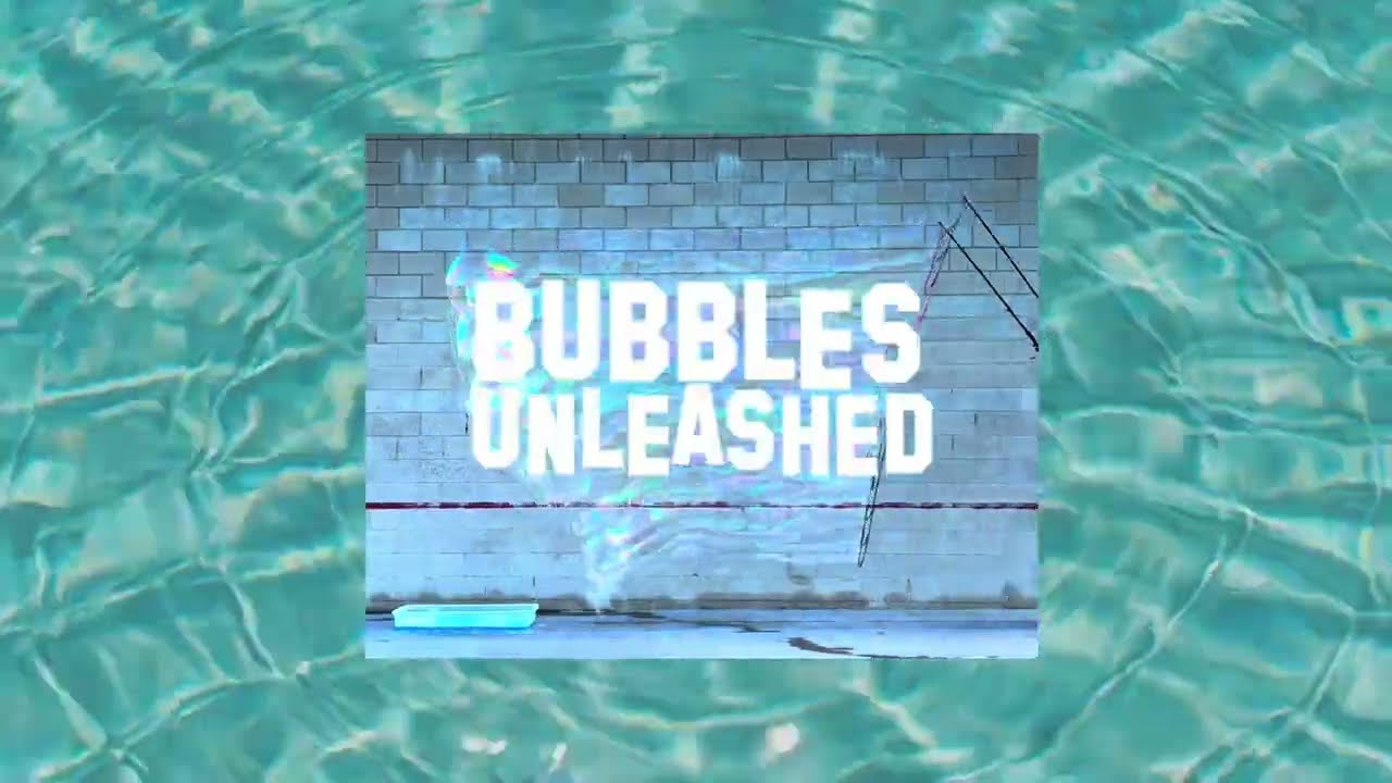 Promotional video thumbnail 1 for Bubbles Unleashed