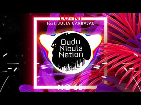 Lu-Ni feat. Julia Carbajal Bass Boosted