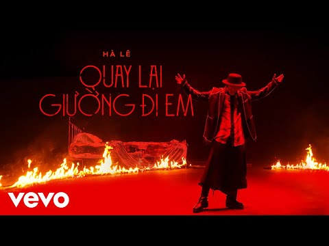 Hà Lê - Quay Lại Giường Đi Em (Official Music Video)