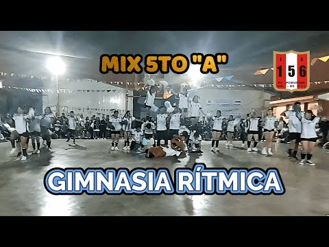Gimnasia rítmica con música - 5to "A" IE N°156 El Porvenir