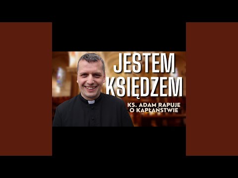 Jestem księdzem