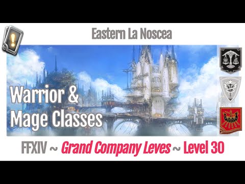 FFXIV Grand Company Leves Level 30 - Eastern La Noscea - A Realm Reborn