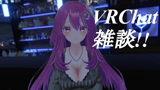 VRChat雑談