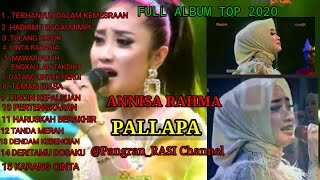 Download lagu ANISA RAHMA FULL ALBUM FAVORIT - KUMPULAN LAGU - NEW PALLAPA mp3 Download lagu ANISA RAHMA FULL ALBUM FAVORIT - KUMPULAN LAGU - NEW PALLAPA mp3