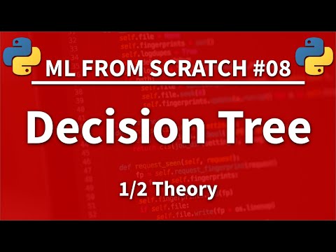 Decision Tree in Python Part 1 2 Machine Learning From Scratch 08 Python Tutorial