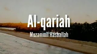 Download lagu Surah Al-Qariah Ayat 1-7 ( Hari Kiamat) mp3
