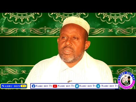 Xaqiiqada suufinimda iyo kuwa sheegta suufinimda xaqiiqadooda?  Sheekh maxamed xasan dinix