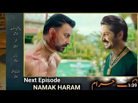 Namak Haram Episode 17, 18 [CC] 23rd Feb 24 - Sponsored