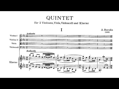 Alexander Borodin - Piano Quintet [With score]
