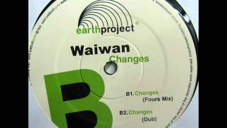 #160 (S2#9) Waiwan - Changes (Fours mix)