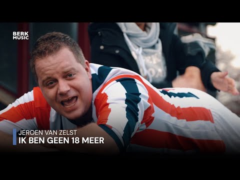 Jeroen van Zelst - Ik Ben Geen 18 Meer