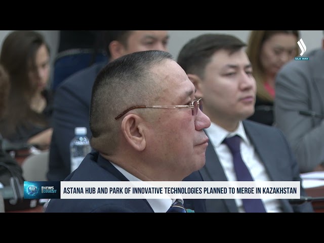 Astana Hub and Park of Innovative Technologies planned to merge in Kazakhstan