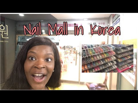 VISITING THE NAIL MALL DOWNTOWN DAEGU || 2019