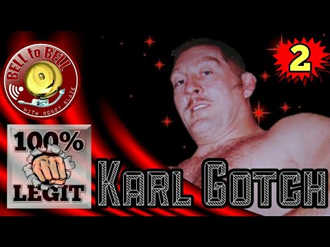 LEGIT BADASS #2 - KARL GOTCH