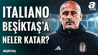 Vincenzo Italiano Beşiktaş’a Geliyor Mu? Dev Analiz