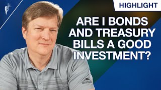 Are I Bonds or Treasury Bills a Good Investment Right Now?