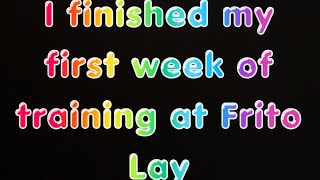 RSA training week 1 done Frito Lay
