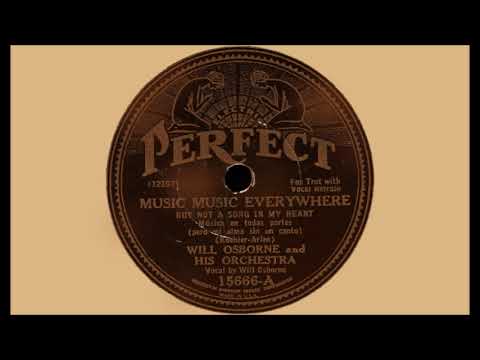 Will Osborne & His Orchestra - Music Music Everywhere (1932)