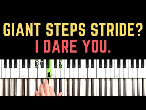How to Play The Hardest Jazz Song Using Stride Piano (Giant Steps)