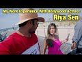 My Shooting Experience With Bollywood Actress Riya Sen And Singer Vicky Kohli Apne Kol Song