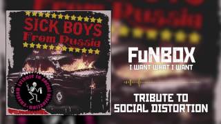 FuNBOX - I Want What I Want (Social Distortion cover)