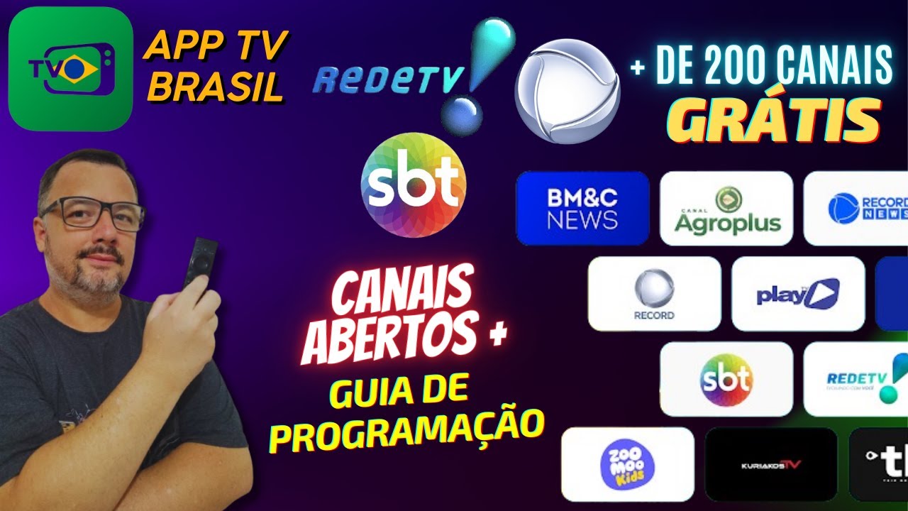 🚨NOVIDADES📺 APP TV BRASIL: CANAIS ABERTOS e GUIA DE PROGRAMAÇÃO! + DE 200 CANAIS GRÁTIS!