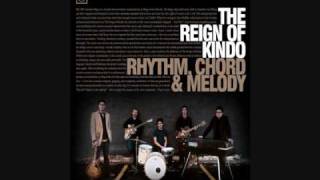 The Reign of Kindo - Breathe Again