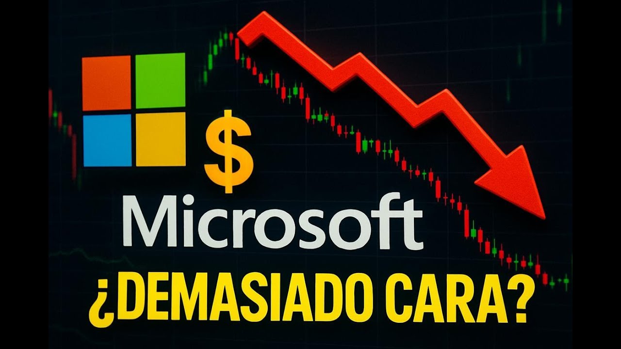 MICROSOFT ¿DEMASIADO CARA? La Oportunidad OCULTA tras una caída del 30%