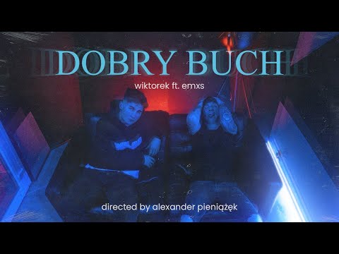 wiktorek ft. Blue Vegas - dobry buch (🎥: alexander.pieniazek)
