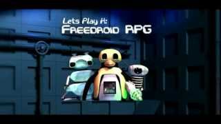 Let's Play X: FreeDroid RPG Trailer