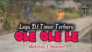Download lagu LAGU DJ TIMOR TERBARU O LE,O'LELE MELOTAS CHANNEL mp3 Download lagu LAGU DJ TIMOR TERBARU O LE,O'LELE MELOTAS CHANNEL mp3