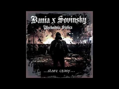 Bania x Sovinsky (Wschodnia Stolica) - Sport Pasja Muzyka feat . RadzioHa prod Pietruch
