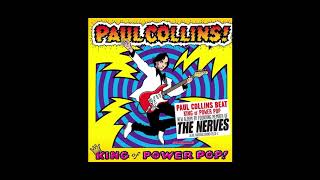 Paul Collins -King Of Power Pop!-