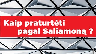Kaip praturtėti ? Saliamono išmintis