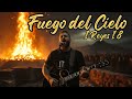 Fuego del Cielo🔥 — El Dios que Responde Cuando Todo Está Perdido