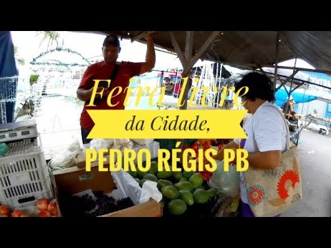 Feira livre da Cidade, de Pedro Régis PB