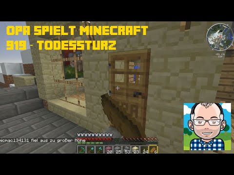 Opa spielt Minecraft 919 – Todessturz