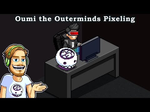 Meet the Pixelings #1 - Oumi the Outerminds Pixeling! [Pewdiepie's Tuber Simulator]
