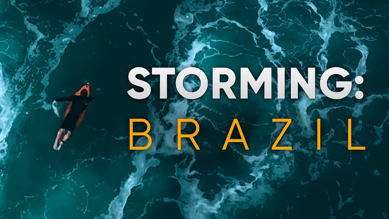 Storming: Brazil | James Carew goes deep in search of Brazil’s best conditions!