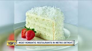 Thursday's Top 7: Most romantic restaurants in metro Detroit