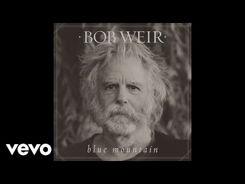 Bob Weir - Only a River (Audio)