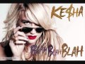 Blah Blah Blah (Instrumental with Back Vocals) - Ke$ha + Download