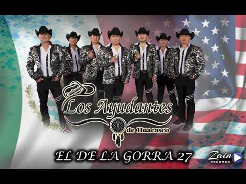 Conjunto Los Ayudantes de Huacasco (el de la gorra 27)